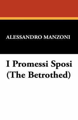 I Promessi Sposi (the Betrothed) by Alessandro Manzoni image