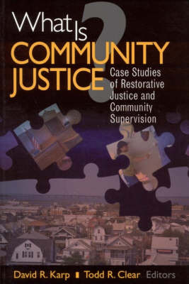 What is Community Justice? by Todd R Clear image