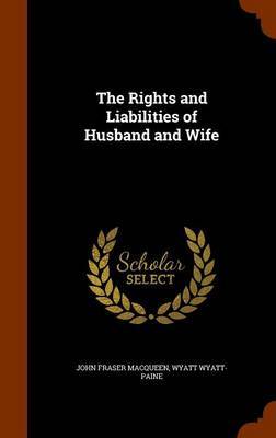 The Rights and Liabilities of Husband and Wife image