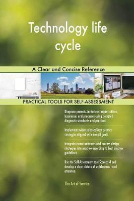 Technology Life Cycle a Clear and Concise Reference by Gerardus Blokdyk image