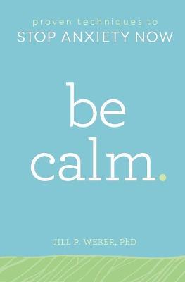 Be Calm by Jill Weber image
