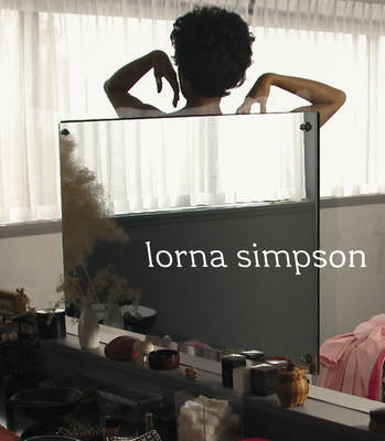 Simpson, Lorna on Hardback by Hilton Als