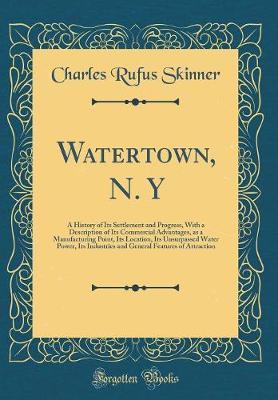 Watertown, N. y by Charles Rufus Skinner image