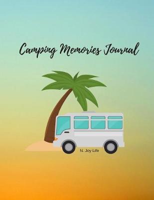 Camping Memories Journal by N Joy Life image