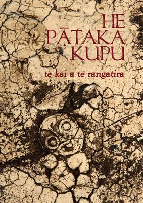 He Pataka Kupu: Te Kai a te Rangatira on Paperback