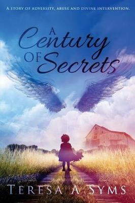 A Century of Secrets by Teresa Syms image