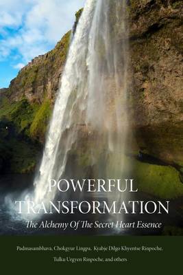 Powerful Transformation by Guru Rinpoche Padmasambhava image