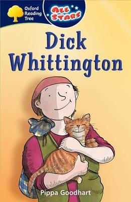 Oxford Reading Tree: All Stars: Pack 3A: Dick Whittington by Pippa Goodhart image