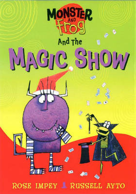 Monster and Frog: Monster And Frog and the Magic Show image