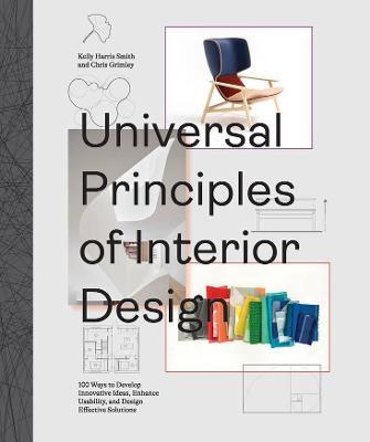 Universal Principles of Interior Design: Volume 3 on Hardback by Chris Grimley