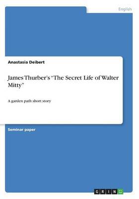 James Thurber's the Secret Life of Walter Mitty by Anastasia Deibert image
