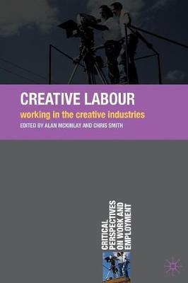 Creative Labour by Alan McKinlay