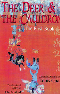 The Deer and the Cauldron: Book 1 on Hardback by Louis Cha