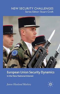 European Union Security Dynamics by J Matlary image