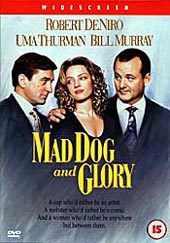Mad Dog and Glory on DVD Mad Dog and Glory on DVD