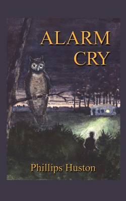 Alarm Cry by Phillips Huston image