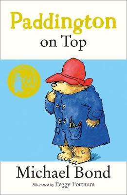 Paddington on Top by Michael Bond image