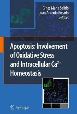 Apoptosis: Involvement of Oxidative Stress and Intracellular Ca2+ Homeostasis image