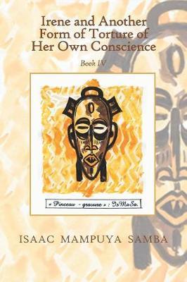 Irene and Another Form of Torture of Her Own Conscience by Isaac Mampuya Samba image