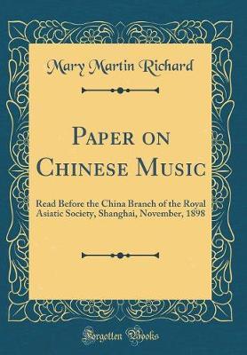 Paper on Chinese Music by Mary Martin Richard image