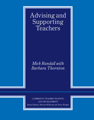 Advising and Supporting Teachers by Mick Randall image