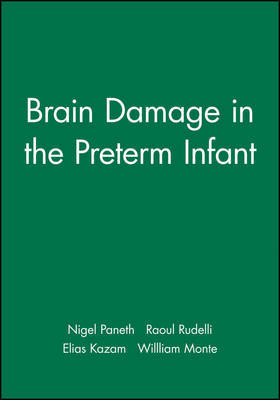 Brain Damage in the Preterm Infant on Hardback by Nigel Paneth