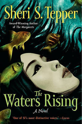 The Waters Rising by Sheri S Tepper image