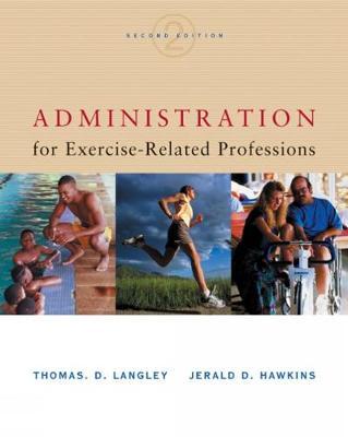 Administration for Exercise-Related Professions by Thomas Langley image