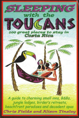 Sleeping with the Toucans by Chris Fields image