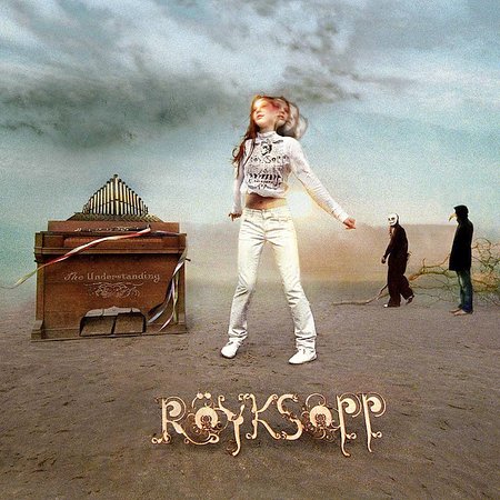 The Understanding on CD by Royksopp