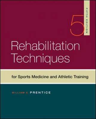 Rehabilitation Techniques in Sports Medicine by William E. Prentice image