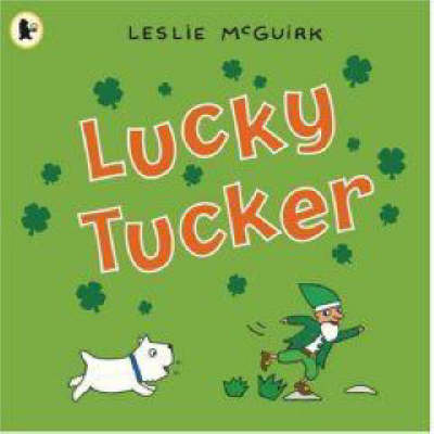 Lucky Tucker on Paperback by Leslie McGuirk