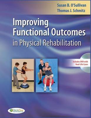 Improving Functional Outcomes in Physical Rehabilitation by Susan B. O'Sullivan image
