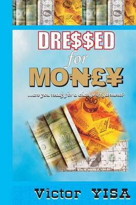 Dressed for Money by Victor Yisa image