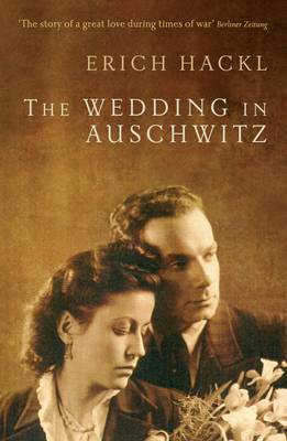 The Wedding in Auschwitz by Erich Hackl image
