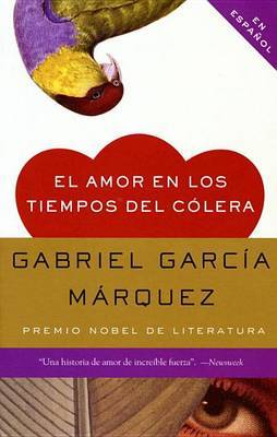 El Amor en los Tiempos del Colera on Paperback by Gabriel Garcia Marquez