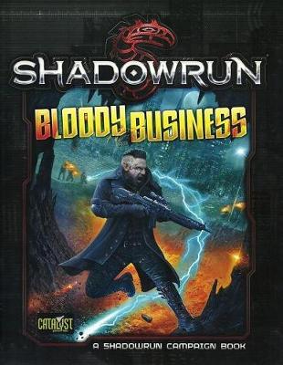 Shadowrun RPG: Bloody Business - Campaign Book