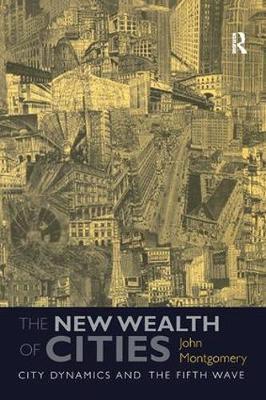 The New Wealth of Cities by John Montgomery image