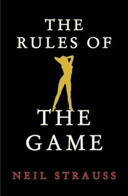 The Rules of the Game by Neil Strauss image