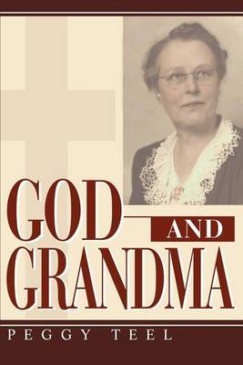 God and Grandma by peggy h teel image