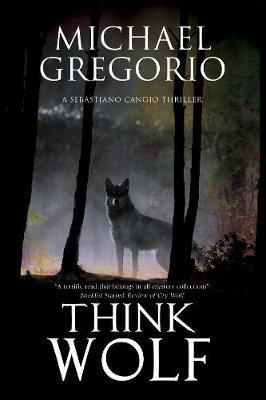 Think Wolf by Michael Gregorio image