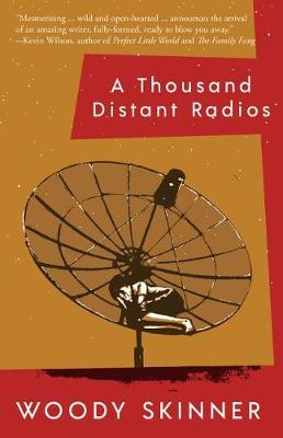 A Thousand Distant Radios by Woody Skinner image