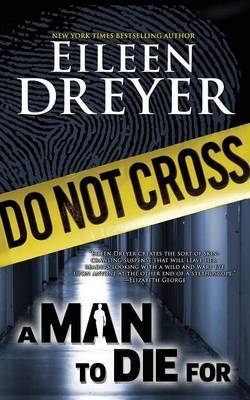 A Man to Die for (a Suspense/Thriller) by Eileen Dreyer image