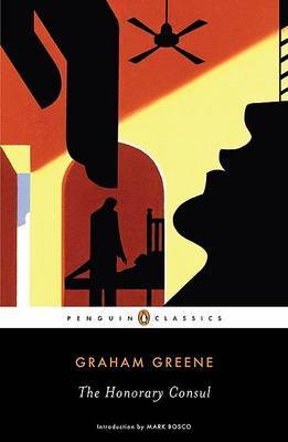 The Honorary Consul by Graham Greene image
