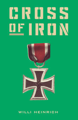 Cross of Iron by Willi Heinrich image