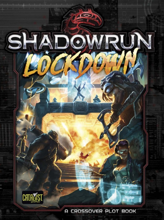 Shadowrun RPG: Lockdown - Plot Book image