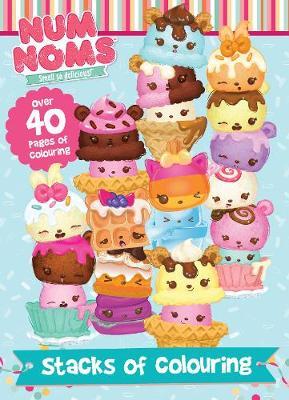 Num Noms Stacks of Colouring by Parragon Books Ltd image
