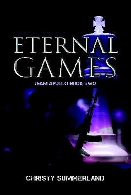 Eternal Games by Christy Summerland image