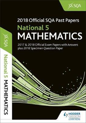 National 5 Mathematics 2018-19 SQA Specimen and Past Papers with Answers by SQA image