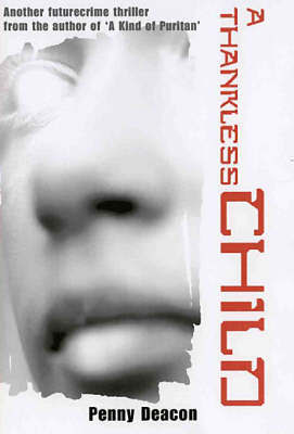 A Thankless Child by Penny Deacon image